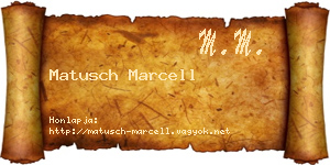 Matusch Marcell névjegykártya